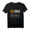 Problem Want Retired Fleißig Person T-Shirt  Lustiges Geschenk für Rentner, Geburtstag, Weihnachten & Partys mit Humor und Sarkasmus