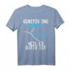 Genitiv ins Wasser weil es Dativ ist - Lustiges Deutschlehrer T-Shirt für Lehrer, Sprachliebhaber und Deutsch-Fans