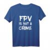 FPV Quadcopter - Quad Racing Drone T-Shirt für FPV Piloten & Drohnenfans | Perfektes Geschenk für Racer & Teammitglieder