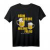 Herren Ich Liebe Es Wenn Meine Frau Mir Ein Bier Bringt T-Shirt  Lustiges Geschenk für Ehemänner, Bierliebhaber und Männer mit Humor