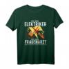 Ich bin Elektriker und kein Frauenarzt T-Shirt  Lustiges Geschenk für Elektriker, Ingenieure und Elektrotechniker