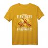 Ich bin Elektriker und kein Frauenarzt T-Shirt  Lustiges Geschenk für Elektriker, Ingenieure und Elektrotechniker