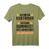 Elektriker Geschenke für Männer - Lustiges E-T-Shirt mit Spruch 'Ich bin Elektriker ich kann Dummheit nicht reparieren'