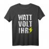 Elektroniker Meister WATT VOLT IHR Herren lustiges Elektriker T-Shirt  Humorvolles Oberteil für Elektroniker, Elektromeister & Elektriker bei Werkstatt & Feier