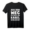 Muss Kabel verlegen! Elektriker T-Shirt mit lustigem Spruch  Perfektes Geschenk für Meister, Geburtstag, Weihnachten & Valentinstag