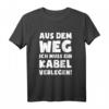 Muss Kabel verlegen! Elektriker T-Shirt mit lustigem Spruch  Perfektes Geschenk für Meister, Geburtstag, Weihnachten & Valentinstag