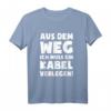 Muss Kabel verlegen! Elektriker T-Shirt mit lustigem Spruch  Perfektes Geschenk für Meister, Geburtstag, Weihnachten & Valentinstag
