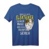 ELEKTRIKER Mechatroniker Elektro-Installation T-Shirt  Lustiges und cooles Geschenk für Elektriker, Mechatroniker, Kollegen & Freunde zum Geburtstag, Weihnachten, Vatertag & Muttertag