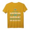 Elektromeister Ich bin zwar Elektriker T-Shirt - Elektriker Geschenk mit Spruch, Klassisch geschnitten, doppelt genähter Saum