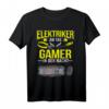 Elektriker Gamer T-Shirt - Lustiges Zocker Shirt für Elektriker, Gamer & Geschenkideen für Geburtstage & Weihnachten