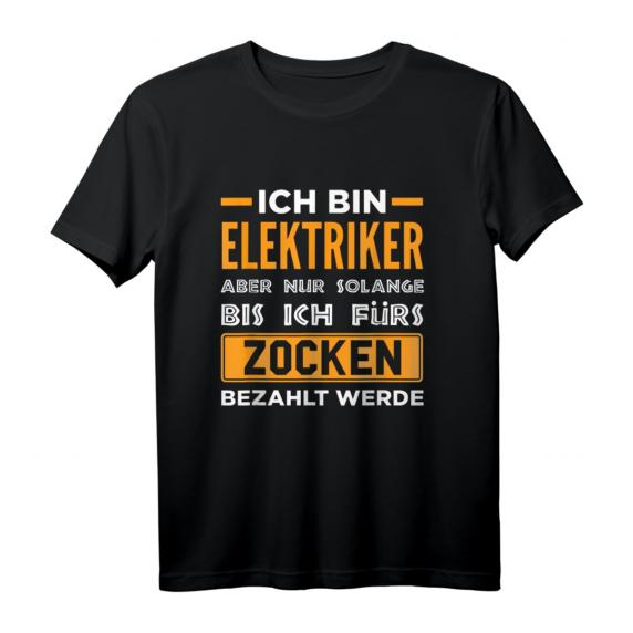 Elektriker Zocken Gamer Elektroinstallateur T-Shirt Lustiges Design für Damen & Herren, ideal für Elektriker und Gaming-Fans Elektriker Zocken Gamer Elektroinstallateur T-Shirt Lustiges Design für Damen & Herren, ideal für Elektriker und Gaming-Fans