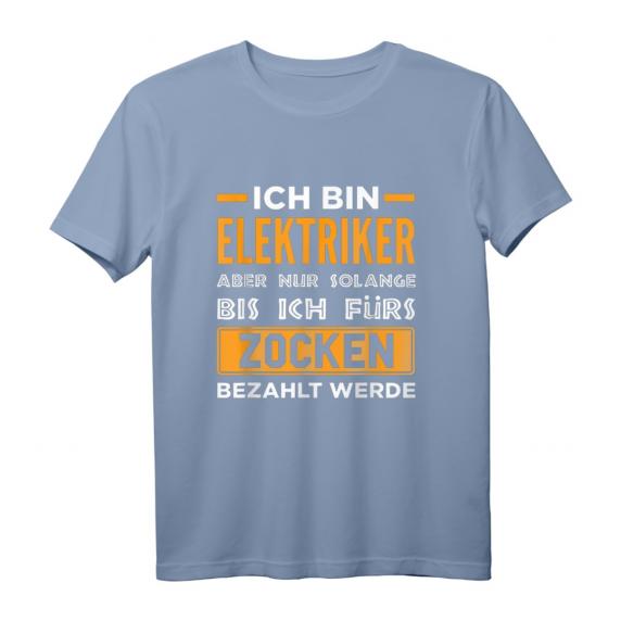 Elektriker Zocken Gamer Elektroinstallateur T-Shirt Lustiges Design für Damen & Herren, ideal für Elektriker und Gaming-Fans Elektriker Zocken Gamer Elektroinstallateur T-Shirt Lustiges Design für Damen & Herren, ideal für Elektriker und Gaming-Fans
