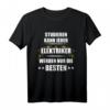 Studieren kann jeder. Elektriker werden nur die besten - Lustiges Elektriker T-Shirt für Männer mit Spruch