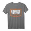 Elektriker I'm Here To Strip Electric Lineman T-Shirt - Humorvolles Vintage-Look Arbeitskleidungsstück für Elektriker, Drahtarbeiter & Linienmenschen