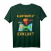 Elektriker Elektroingenieur T-Shirt  Coole Geschenkidee für Elektroniker und Elektrotechniker
