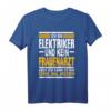 Ich Bin Elektriker und kein Frauenarzt Handwerk T-Shirt  Lustiges Elektriker Geschenk zu Weihnachten für Männer und Frauen im Elektrohandwerk