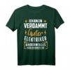 Herren Ich bin ein verdammt guter Elektriker Spruch Geschenk Lustig T-Shirt - Perfekt für Geburtstag, Vatertag & Weihnachten für Elektriker, Monteure & Techniker