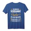 Herren Ich bin ein verdammt guter Elektriker Spruch Geschenk Lustig T-Shirt - Perfekt für Geburtstag, Vatertag & Weihnachten für Elektriker, Monteure & Techniker