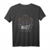 Watt? Lustiges Elektroniker T-Shirt  Geschenk für Elektroniker, Elektrotechniker & Technikliebhaber