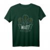 Watt? Lustiges Elektroniker T-Shirt  Geschenk für Elektroniker, Elektrotechniker & Technikliebhaber