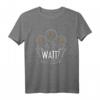 Watt? Lustiges Elektroniker T-Shirt  Geschenk für Elektroniker, Elektrotechniker & Technikliebhaber