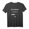 Elektronik in der Ausbildung... Lasten T-Shirt - Lustiges T-Shirt für angehende Elektroniker & Technik-Studenten