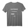 Elektronik in der Ausbildung... Lasten T-Shirt - Lustiges T-Shirt für angehende Elektroniker & Technik-Studenten