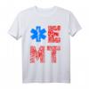 Notfallsanitäter EMT Star Of Life T-Shirt  Rettungsdienst & Ersthelfer Geschenk für Sanitäter, Krankenpfleger & Rettungssanitäter