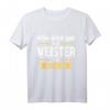 Lustiges Meister T-Shirt - Der Meister ist jetzt da | Geschenk für Handwerksmeister & frischgebackene Meister