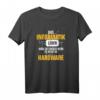 Informatiker Spruch T-Shirt - Für Software Entwickler, Nerds & IT-Fans mit lustigem Hardware-Spruch