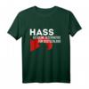 HASS ist keine Alternative Für Deutschland FCK AFD & NZS T-Shirt - Politisches Statement gegen Rechts, Nazis & Faschismus für Demonstrationen