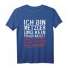 Ich Bin Metzger Und Kein Frauenarzt Fleischerei T-Shirt - Lustiges Berufs-Shirt für Metzger und Fleischerei-Mitarbeiter
