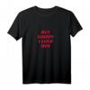 But Daddy I Love Him T-Shirt  Sentimentales Geschenk für Papa und Kinder, klassisch geschnitten