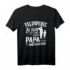 Herren Feldwebel Sein ist eine Ehre Papa unpreiswerter Soldat T-Shirt - Lustiges Geschenk für Soldaten, Fallschirmjäger & Militärfamilien
