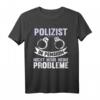 Lustiges Polizei Polizist in Pension Spruch T-Shirt  Witziges Geschenk für Polizeibeamte & Kriminalpolizisten zu Weihnachten & Geburtstag
