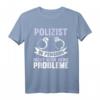 Lustiges Polizei Polizist in Pension Spruch T-Shirt  Witziges Geschenk für Polizeibeamte & Kriminalpolizisten zu Weihnachten & Geburtstag