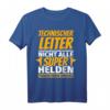 Lustiges T-Shirt für Technische Leiter - 'Nicht alle Superhelden tragen einen Umhang' als Geschenk zum Geburtstag oder Weihnachten