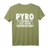Pyro Technik Ist Kein Verbrechen Techniker T-Shirt  Humorvolles Geschenk für Techniker & Pyrotechnik-Fans