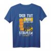 Staplerfahrer T-Shirt - Lustiges Geschenk für Gabelstaplerfahrer, Lagerarbeiter & Logistikfachkräfte inklusive Geschenkidee zum Staplerschein & Beruf