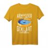 Abwassertechniker T-Shirt mit lustigem Spruch - Für Fachkräfte in Kläranlagen & Wasserwerken
