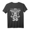 Herren Fernfahrer 30 Jahre Geburtstag Trucker LKW Fahrer T-Shirt  Perfektes Geschenk für Berufskraftfahrer & LKW Liebhaber