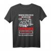 Herren T-Shirt LKW Fahrer Fernfahrer Trucker Geschenk mit Spruch - Lustiges Berufsgeschenk für Lastwagenfahrer & Trucker