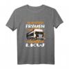 Nur die härtesten Frauen Fahren LKW - LKW Fahrerin T-Shirt, perfektes Geschenk für Berufskraftfahrerin und Trucker Babe