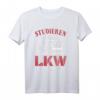 Studieren kann jeder, LKW fahren nur die besten - Lustiges Trucker T-Shirt für echte Männer und Fernfahrer
