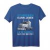 Lustiges Trucker T-Shirt für LKW Fahrer und Fernfahrer - Klassisches Design mit Spruch, Perfekt als Zubehör und Geschenk
