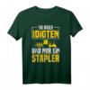 So viele Idioten und nur ein Stapler Lagerist T-Shirt - Witziges Geschenk für Staplerfahrer & Lageristen zum Geburtstag & Weihnachten