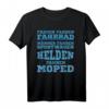Moped Mofa T-Shirt Spruch Helden fahren Moped - Perfektes Geschenk für Moped- und Mofa-Fans zu Geburtstag, Weihnachten & Partys
