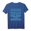 Moped Mofa T-Shirt Spruch Helden fahren Moped - Perfektes Geschenk für Moped- und Mofa-Fans zu Geburtstag, Weihnachten & Partys