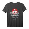 Lustiges Nachtschicht T-Shirt für Krankenschwestern & Pflegepersonal  Das perfekte Geschenk für Pflegekräfte mit Humor