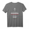 Ich Bin Ein FELDWEBEL - Lustiges T-Shirt für Männer und Frauen mit Humor, perfekt als Geschenk für Militär & Dienstgradfans